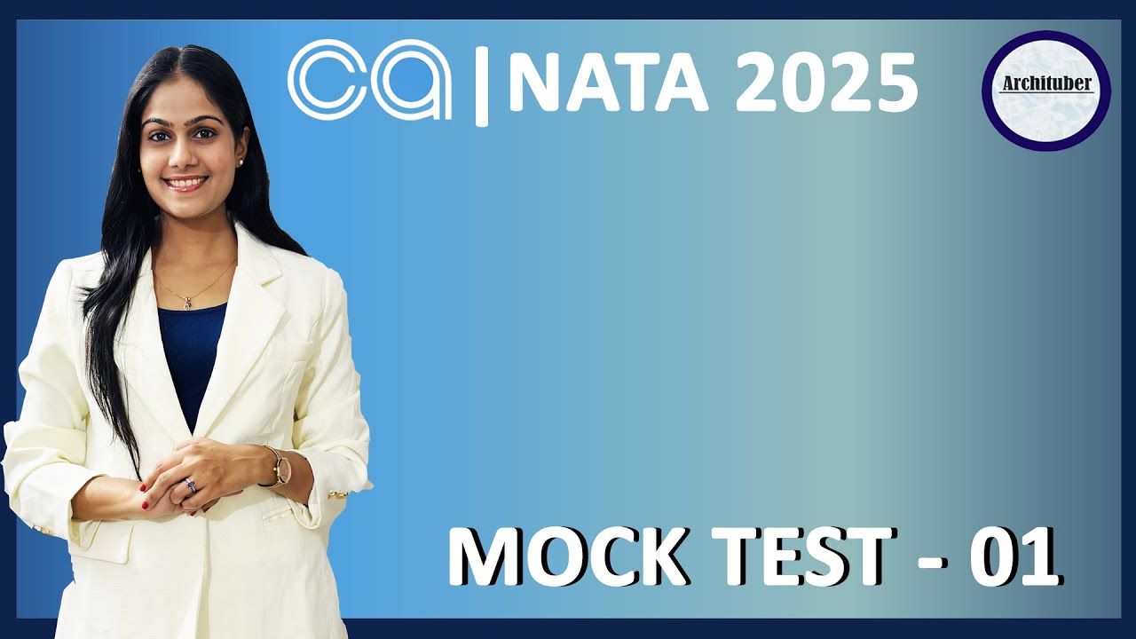 🎯 NATA 2025 MOCK TEST 01| Practice Like the Real Exam! | Archituber |  #nata #nata2025 #archituber