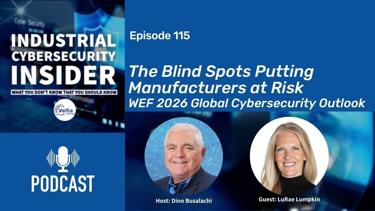 The Blind Spots Putting Manufacturers at Risk: WEF 2026 Global Cybersecurity Outlook