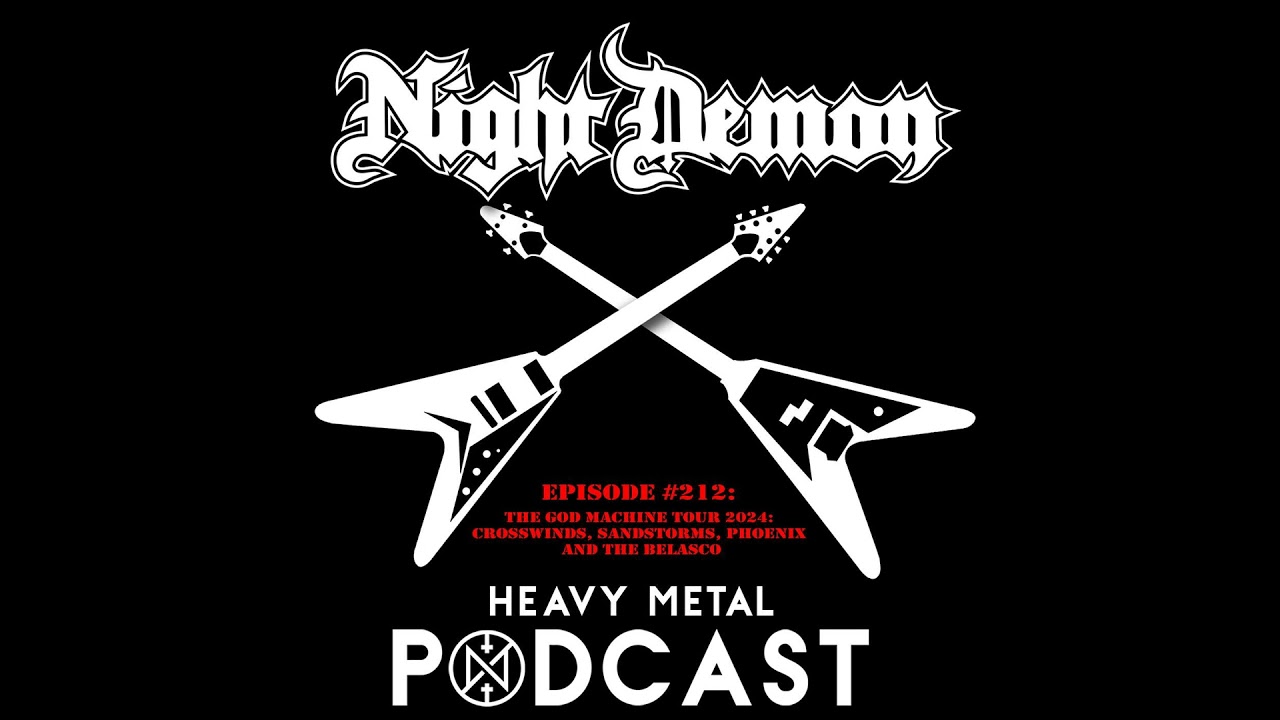 Episode #212 - The God Machine Tour 2024: Crosswinds, Sandstorms, Phoenix and The Belasco