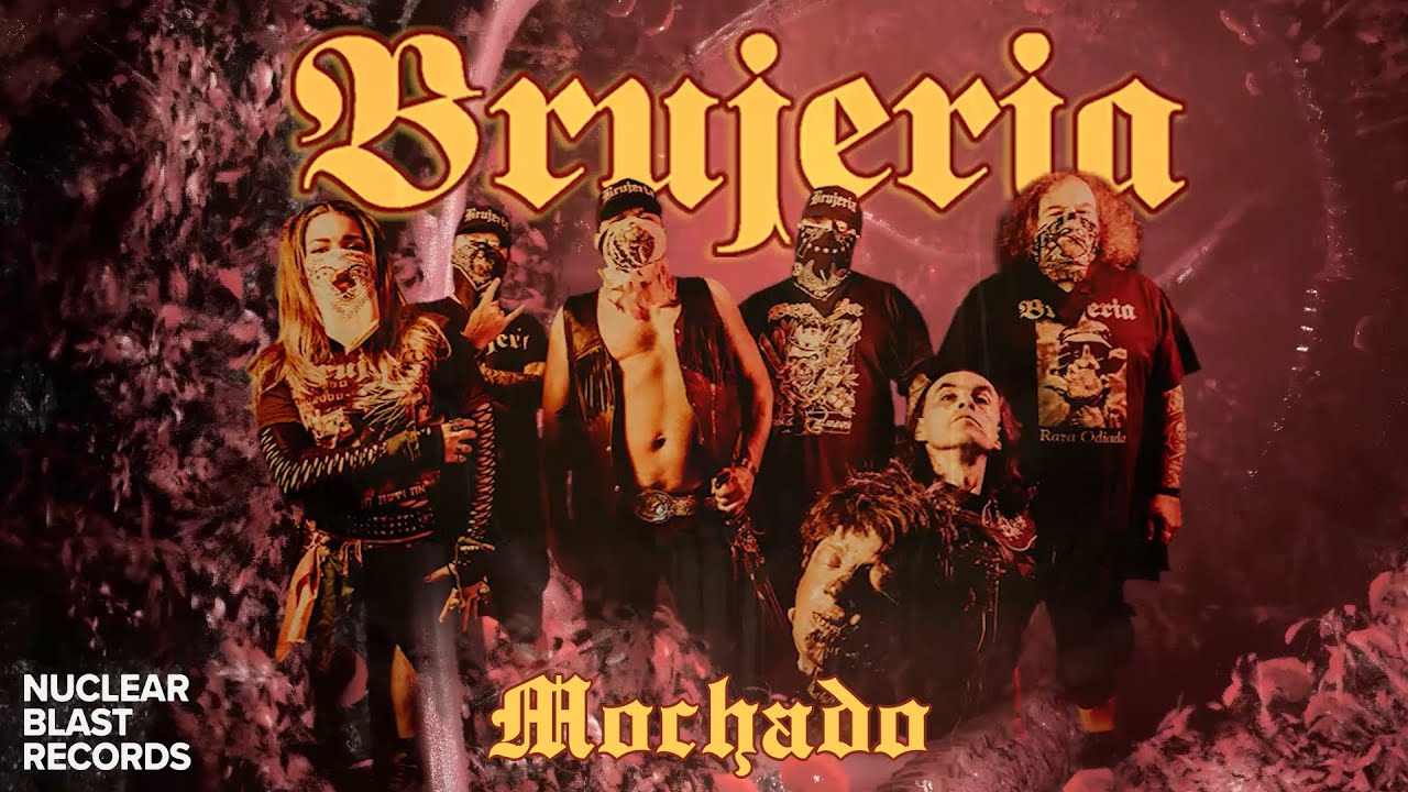 BRUJERIA - Mochado (OFFICIAL VISUALIZER)