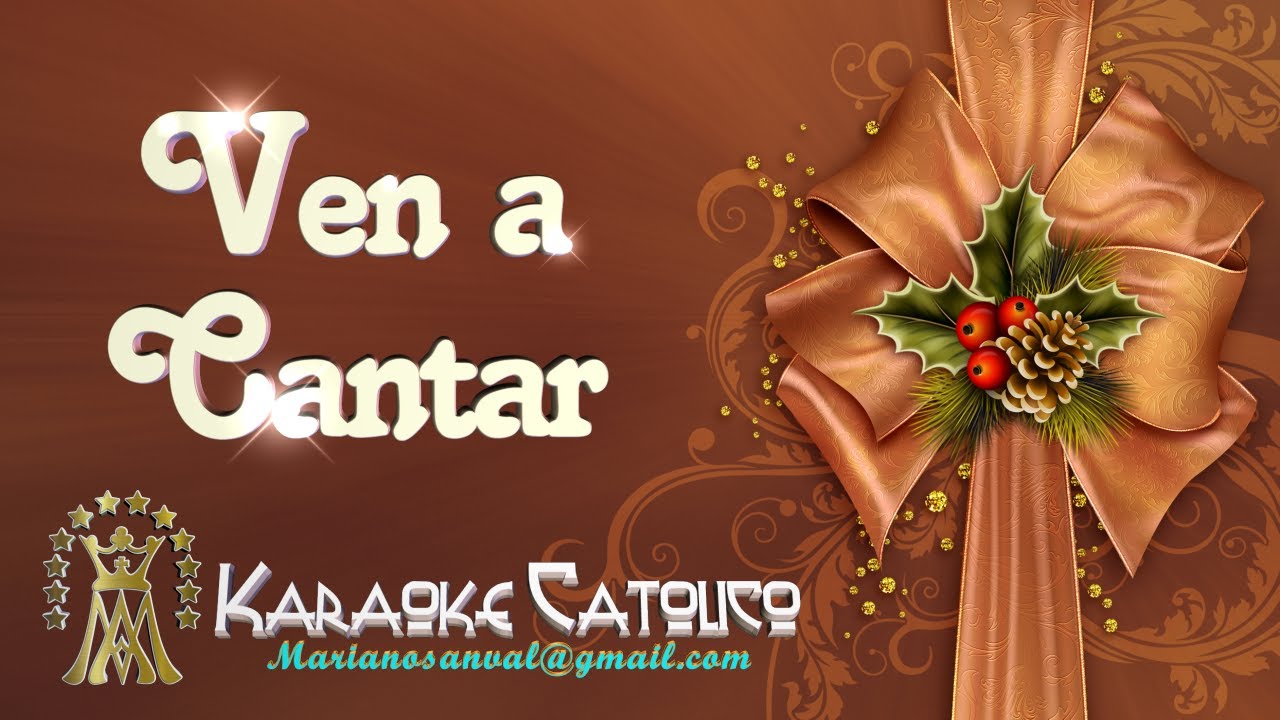 VEN A CANTAR 2 (VERSIÓN KARAOKE INSTRUMENTAL)