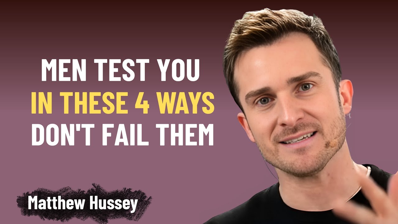 Men Test You in These 4 Subtle Ways (Don&rsquo;t Fail Them) | Matthew Hussey