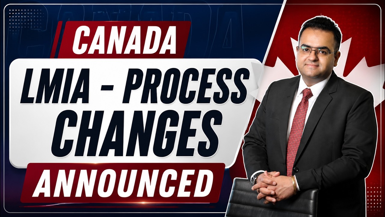 MORE Changes to LMIA Process Announced - Canada Immigration News Latest IRCC Updates, Canada Vlogs