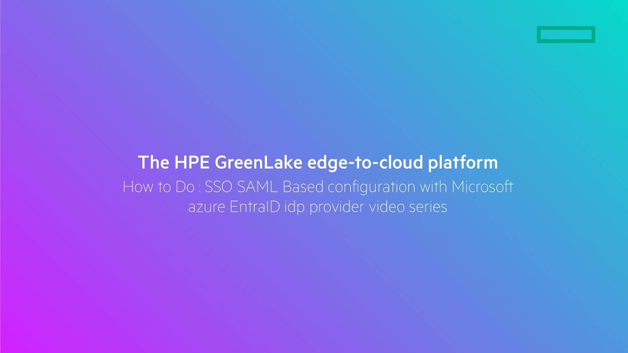 HPE GreenLake platform SSO configuration with Microsoft EntraID provider