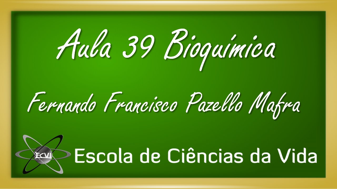 Bioqu&iacute;mica: Aula 39 - Bioenerg&eacute;tica - Coenzimas participantes nos processos de oxida&ccedil;&atilde;o redu&ccedil;&atilde;o
