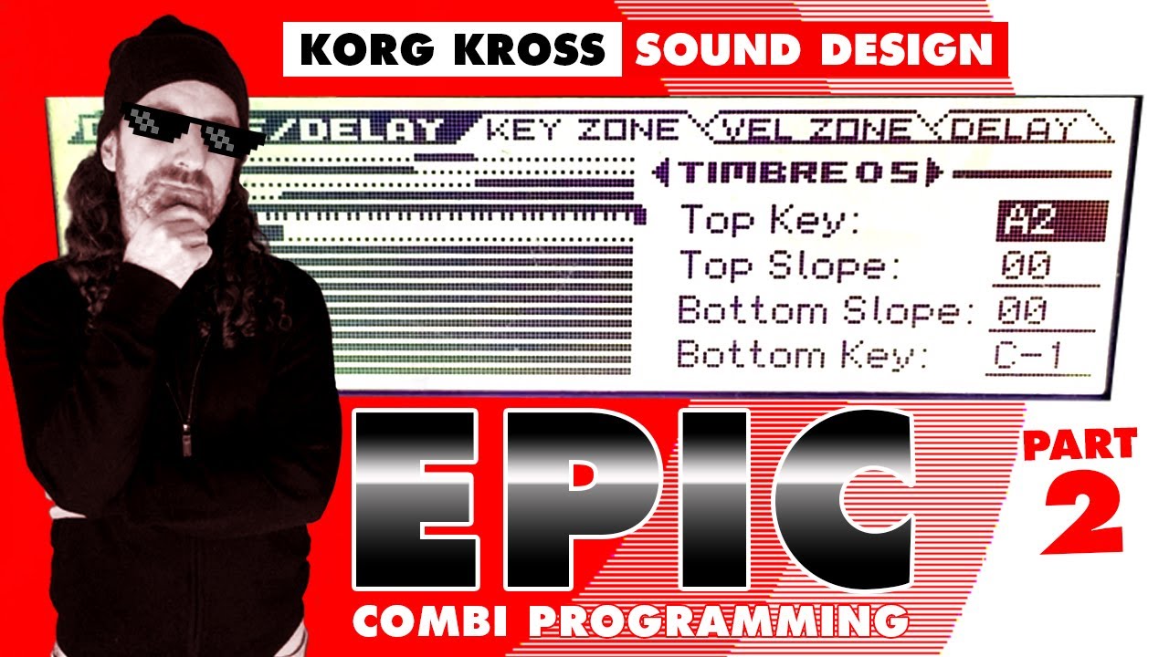 Korg Kross Tutorial | EPIC COMBI (Part 2) Mega Split Design