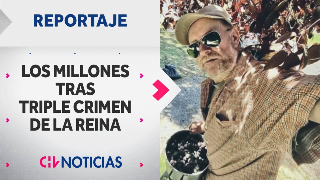 El precio de la herencia: Los millones detrás del triple crimen en La Reina | Reportajes CHV