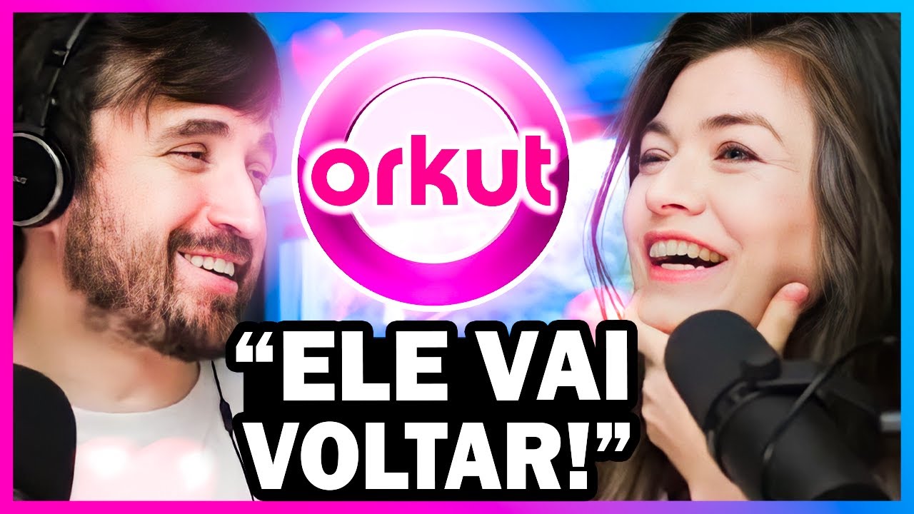 ORKUT: O MELHOR LUGAR para encontrar o AMOR!