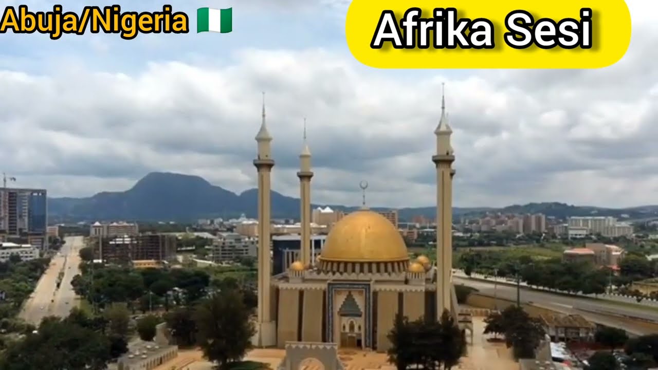 Abuja/Nigeria 🇳🇬😍 Nijerya'nin Başkenti