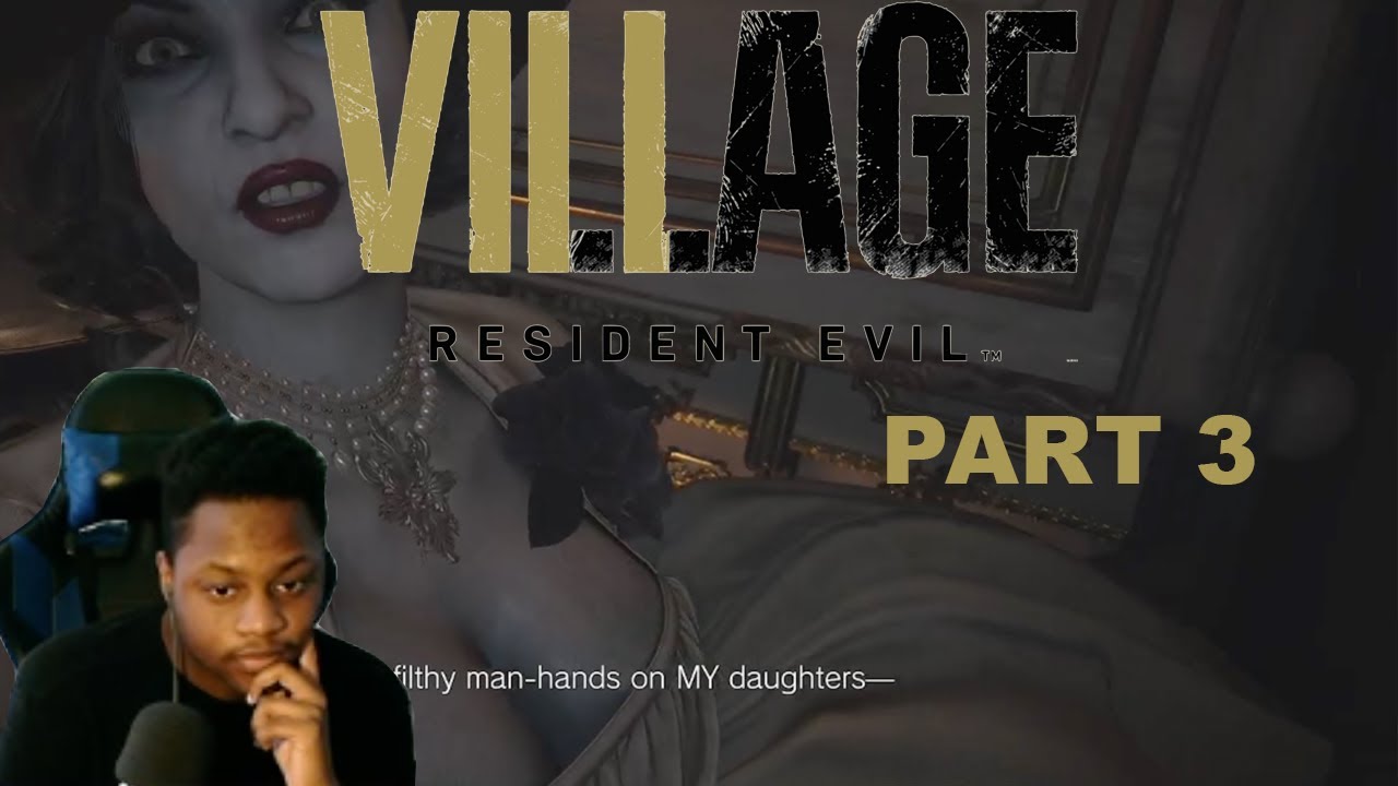 (RESIDENT EVIL VILLAGE) PART 3 SpaceManNoHelmet Twitch Stream May 22, 2021 | Not So Scary RE Game