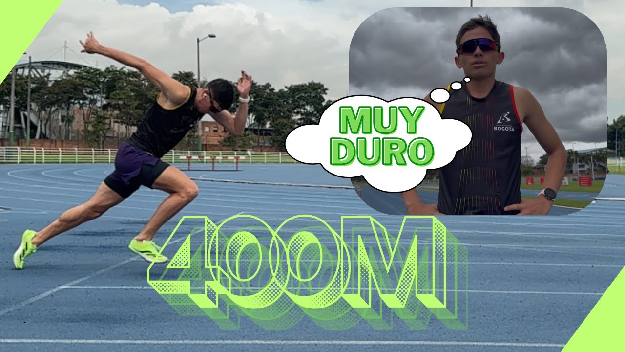 !Entrenamiento para mejorar tus 400 metros planos¡ /Andres Riapira 🇨🇴