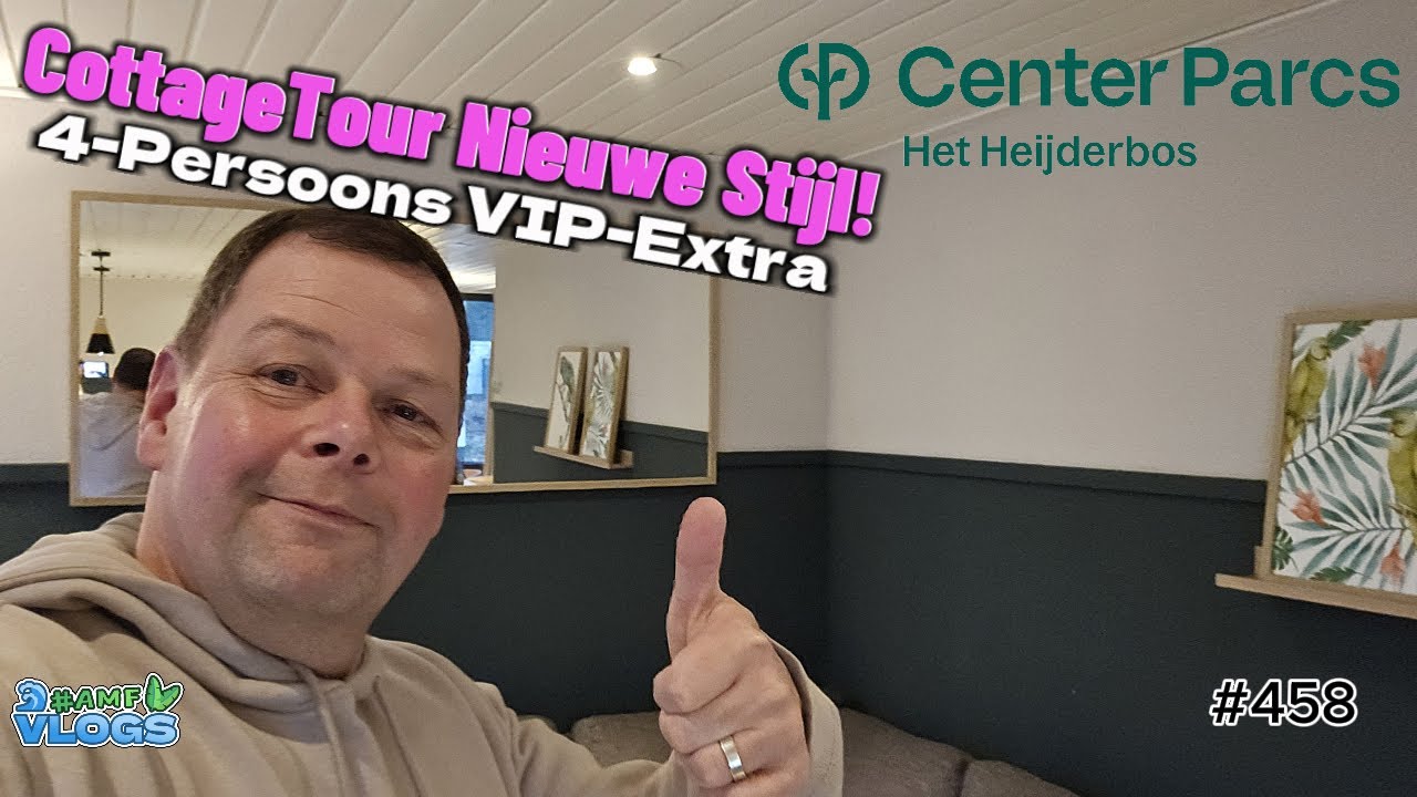 CottageTour Nieuwe Stijl! |Center Parcs Het Heijderbos |4-Persoons VIPExtra nummer 574 #centerparcs