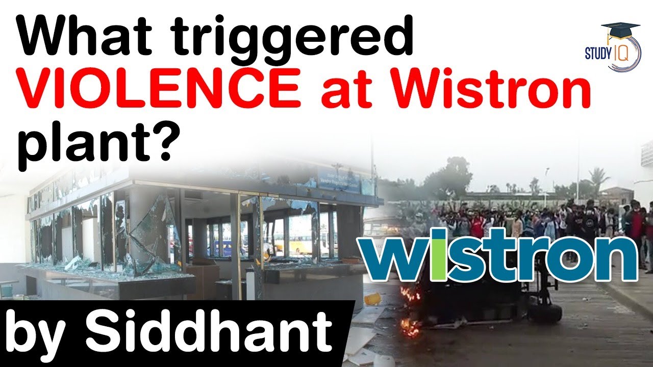 Wistron iPhone Plant Violence - What triggered VIOLENCE at Wistron Karnataka unit? #UPSC #IAS