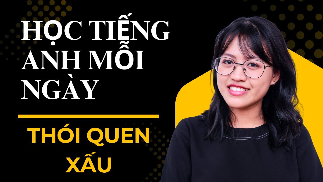 30 Câu Nói Về Thói Quen Xấu Bằng Tiếng Anh | Luyện Nói + Phát Âm Chuẩn | Học Tiếng Anh Mỗi Ngày
