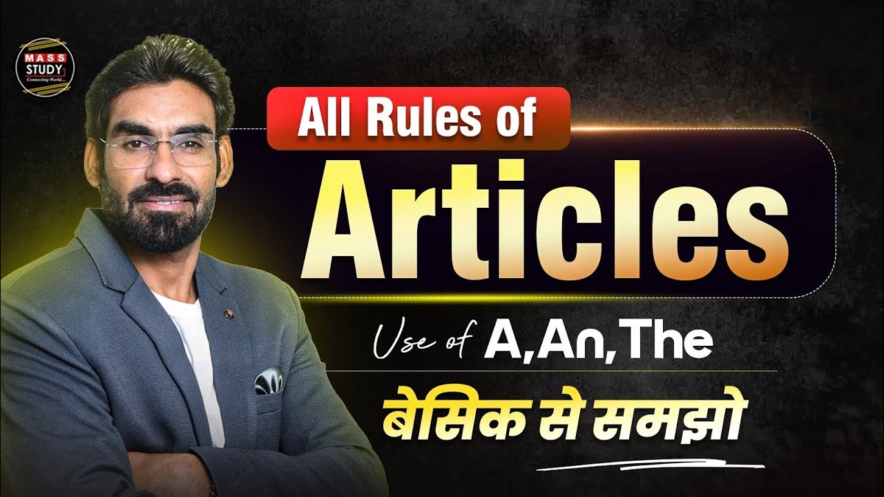 Articles A, An, The | All Rules of Articles | Articles in English Grammar