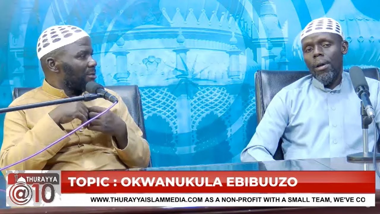 OKWANUKULA EBIBUUZO | 21/10/2023 - IMAAM KYEYUNE & SHK KITI