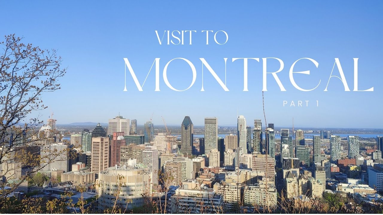 Visit to Montreal | Mont Royale | Part 1