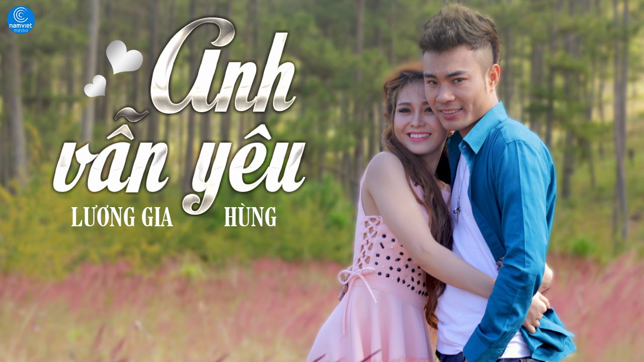 Anh Vẫn Yêu - Lương Gia Hùng (Audio Official)