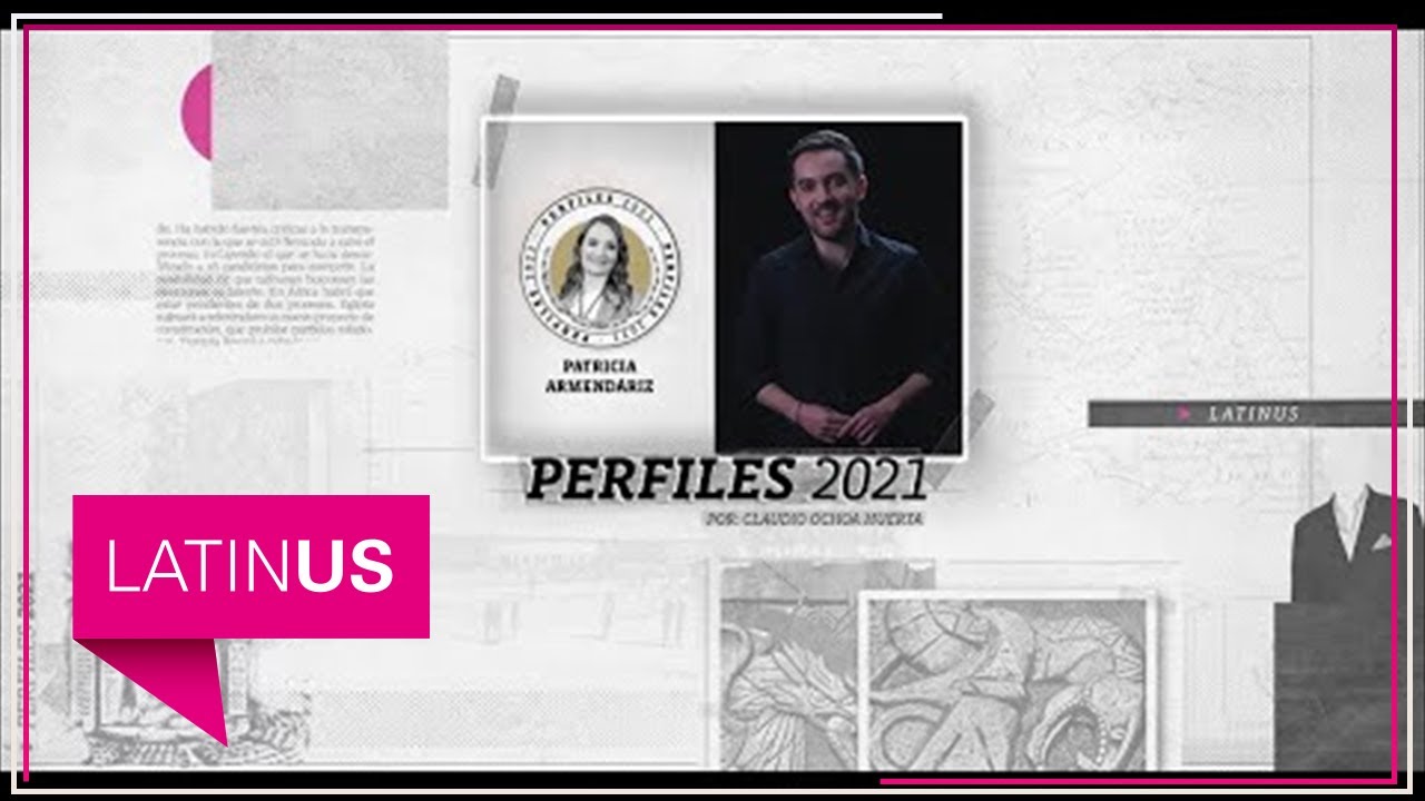 Perfiles 2021: Patricia Armendáriz