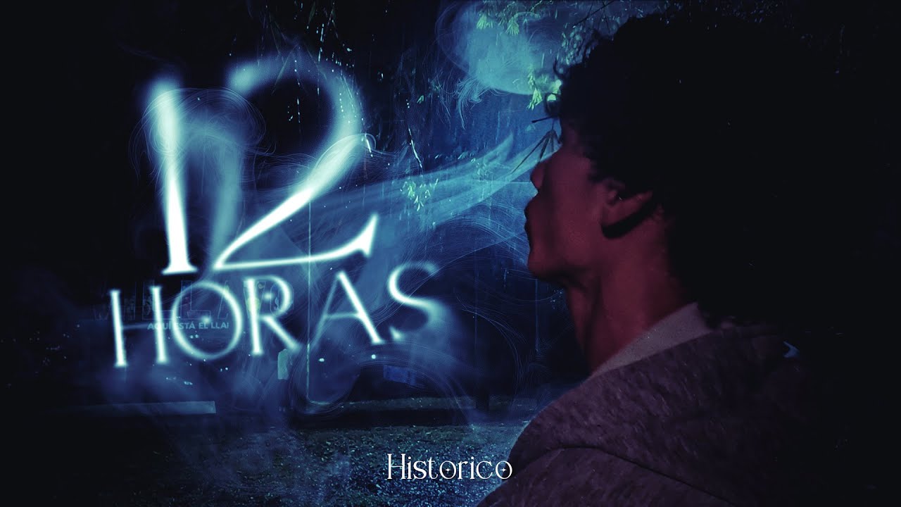 12 HORAS - HISTORICO  (V&iacute;deo Oficial)