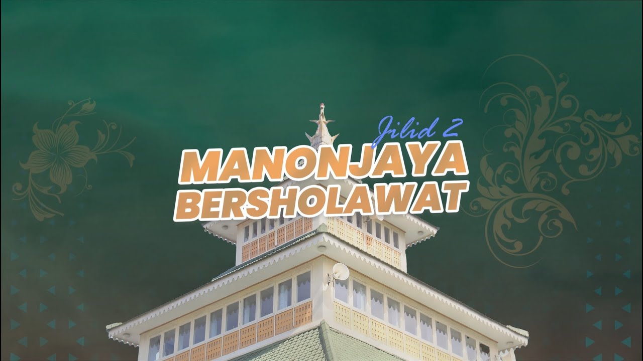 🔴 LIVE | Gema Maulid Nabi Muhammad SAW | Kecamatan Manonjaya Tasikmalaya Bersholawat, Jilid 2 Part 3
