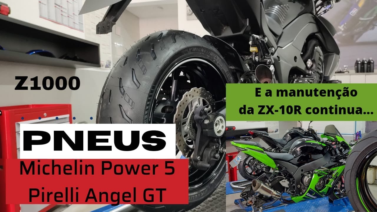Pneus Michelin Power 5 e Pirelli Angel GT na Z1000. Manutenção ZX-10R. Pinhão 16 dentes...