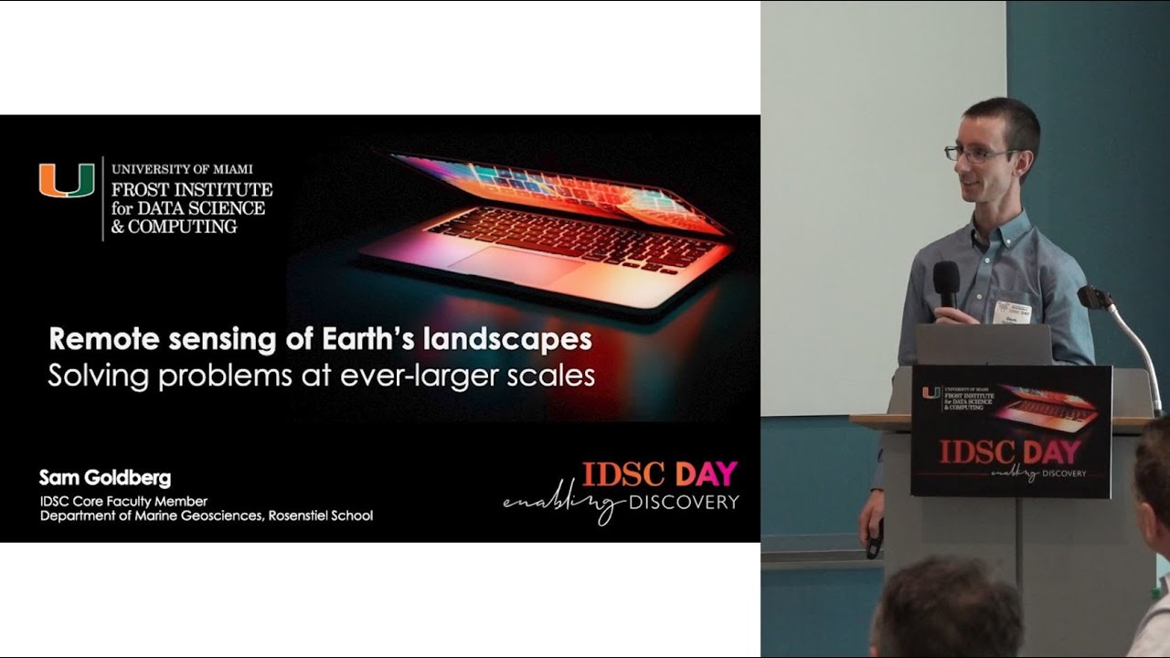 IDSC Day 2023 | Remote Sensing of Earth’s Landscapes: Solving Problems at Ever-Larger Scales