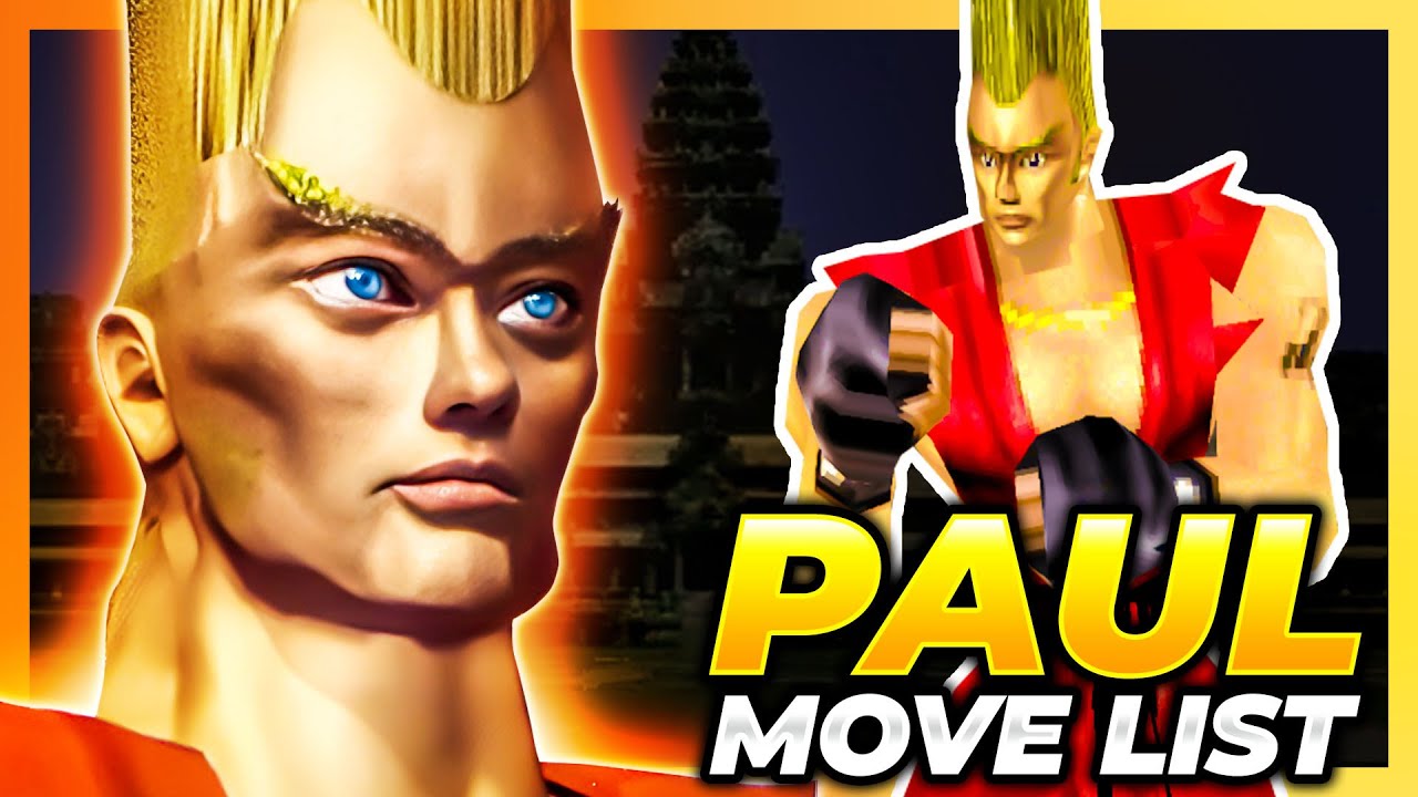PAUL PHOENIX MOVE LIST - Tekken 1