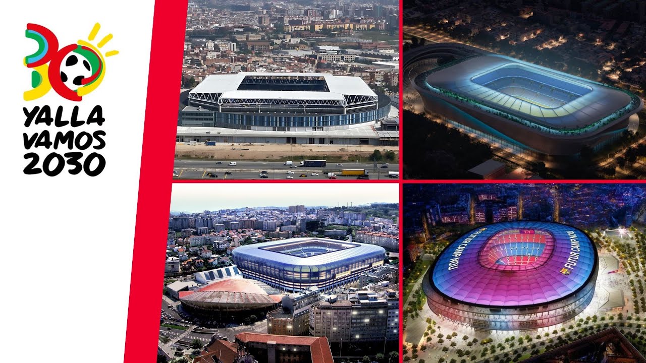 MUNDIAL 2030 | &Eacute;stos son los 11 ESTADIOS elegidos por ESPA&Ntilde;A para ser SEDES oficiales