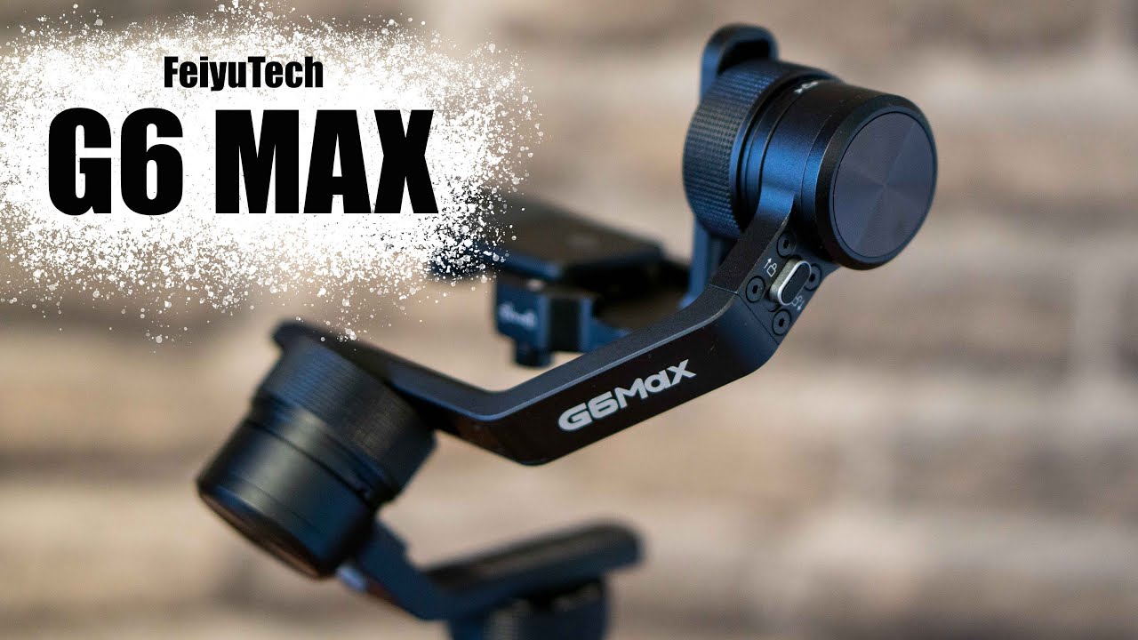 FeiyuTech G6 Max Gimbal | Review [Deutsch]
