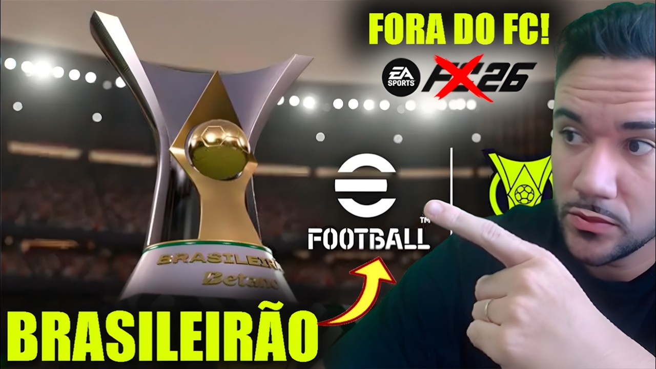 URGENTE! BRASILEIRÃO NO EFOOTBALL LICENCIADO! NÃO VAI TER NO FC !! DERROTA DA EA SPORTS! KONAMI WIN