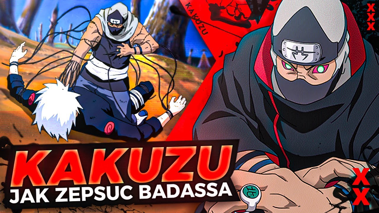 Kakuzu - jak zepsuć badassa