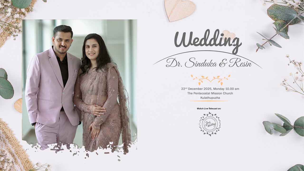 WEDDING CEREMONY ||  Dr.SINDUKA & RESIN || 22.12.2025 10.00 AM ||