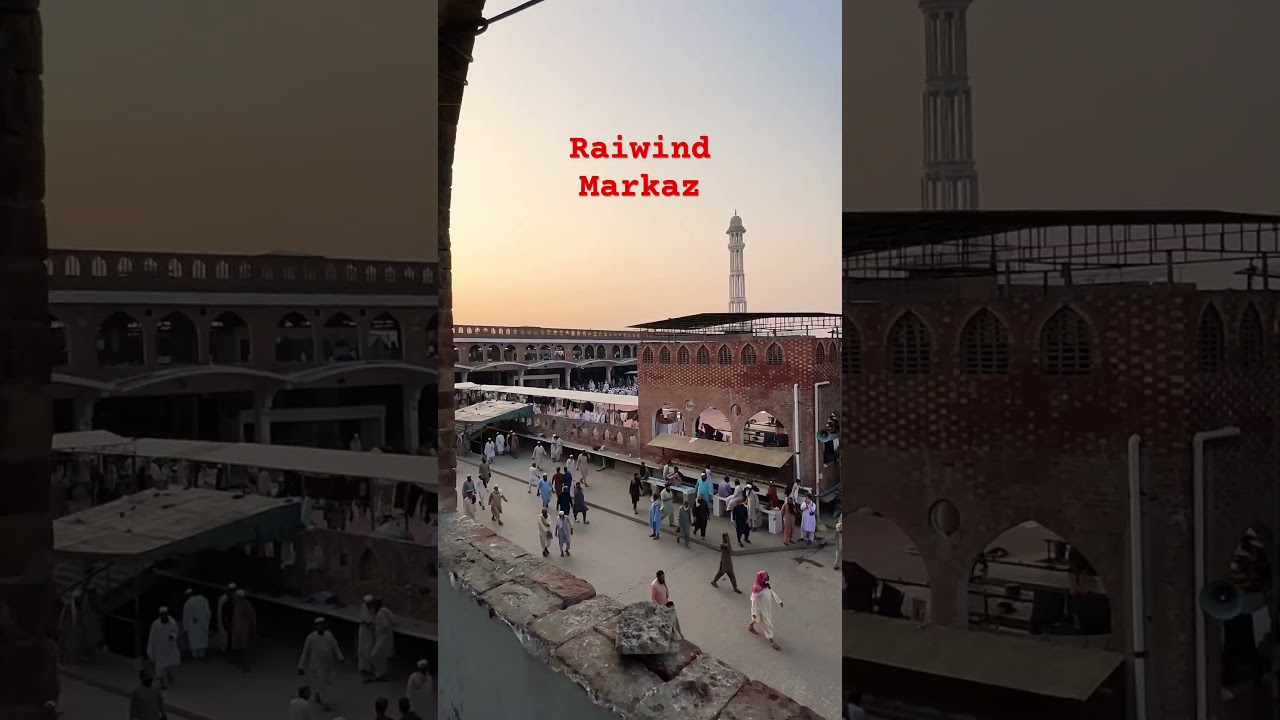 Raiwind markaz Lahore #arabic #pakistan #peshawar #music #instagram #india #dawah