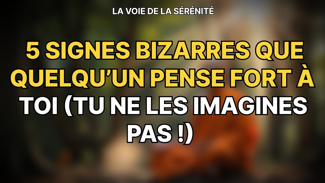 5 Signes Bizarres Que Quelqu’un Pense Fort à Toi (Tu Ne Les Imagines Pas !) 🔮❤️