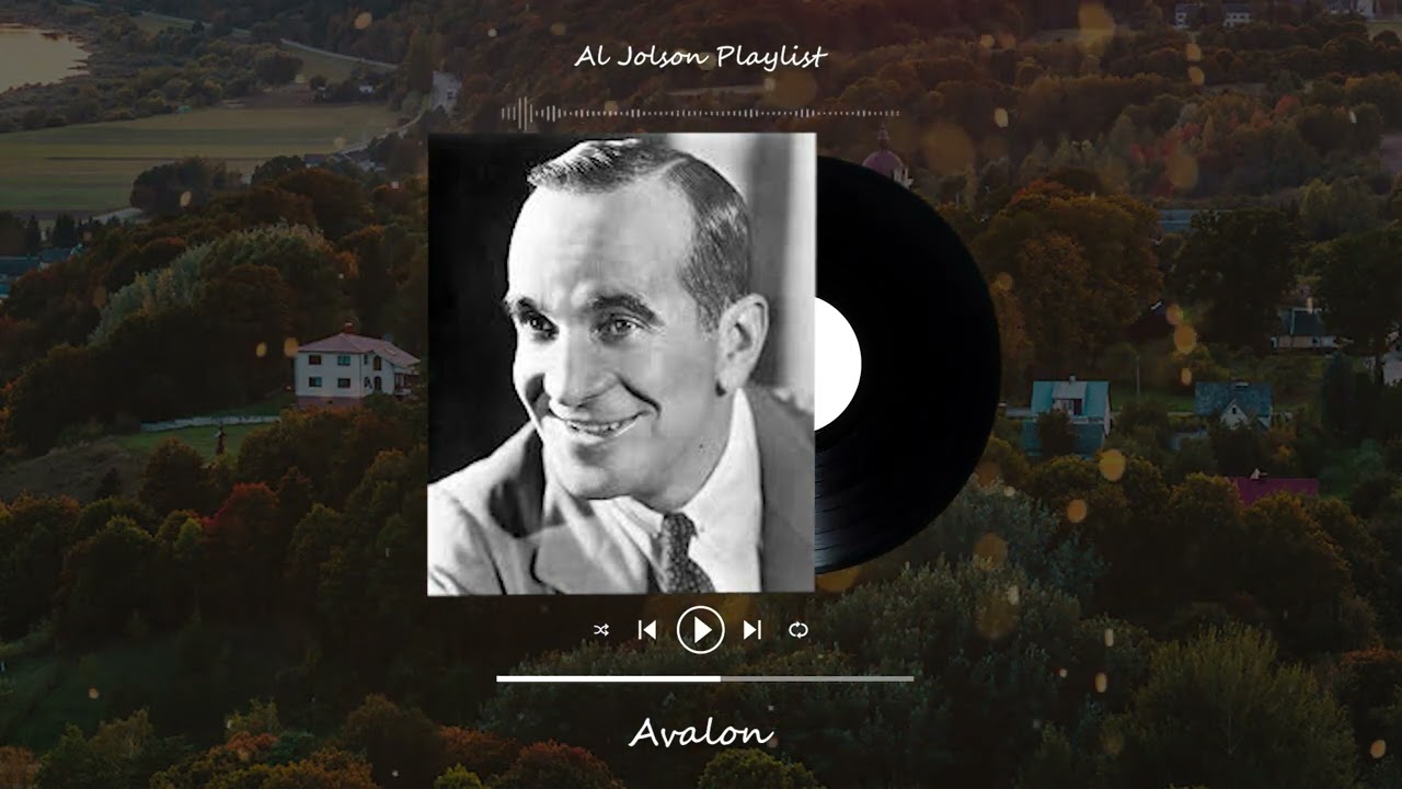 The Jazz Singer Al Jolson Playlist