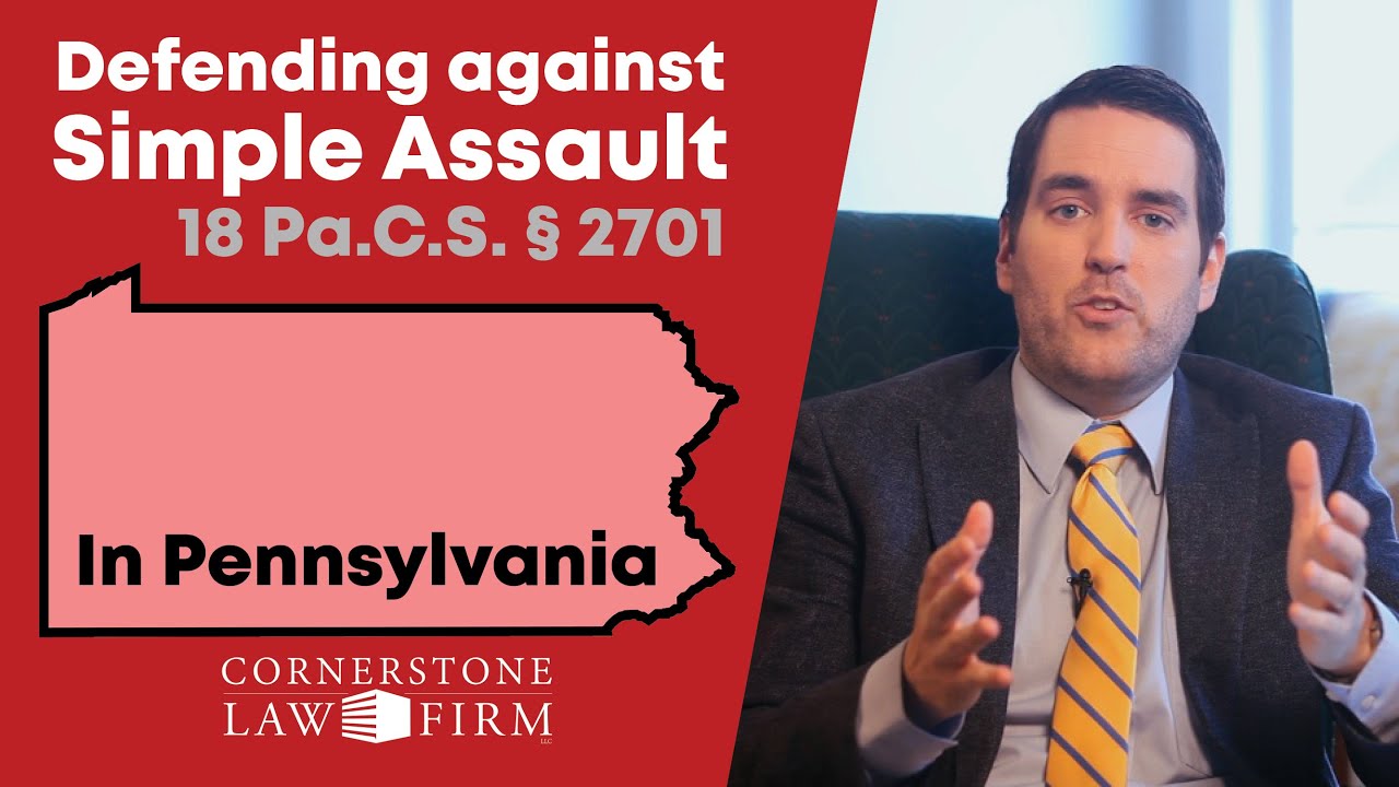 Simple Assault Charges in Pennsylvania