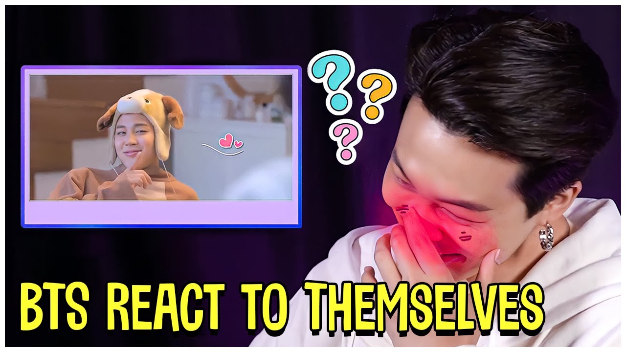 How BTS React to Themselves