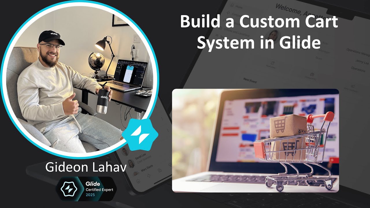 Build a Custom Cart System in Glide – Step-by-Step No-Code Tutorial