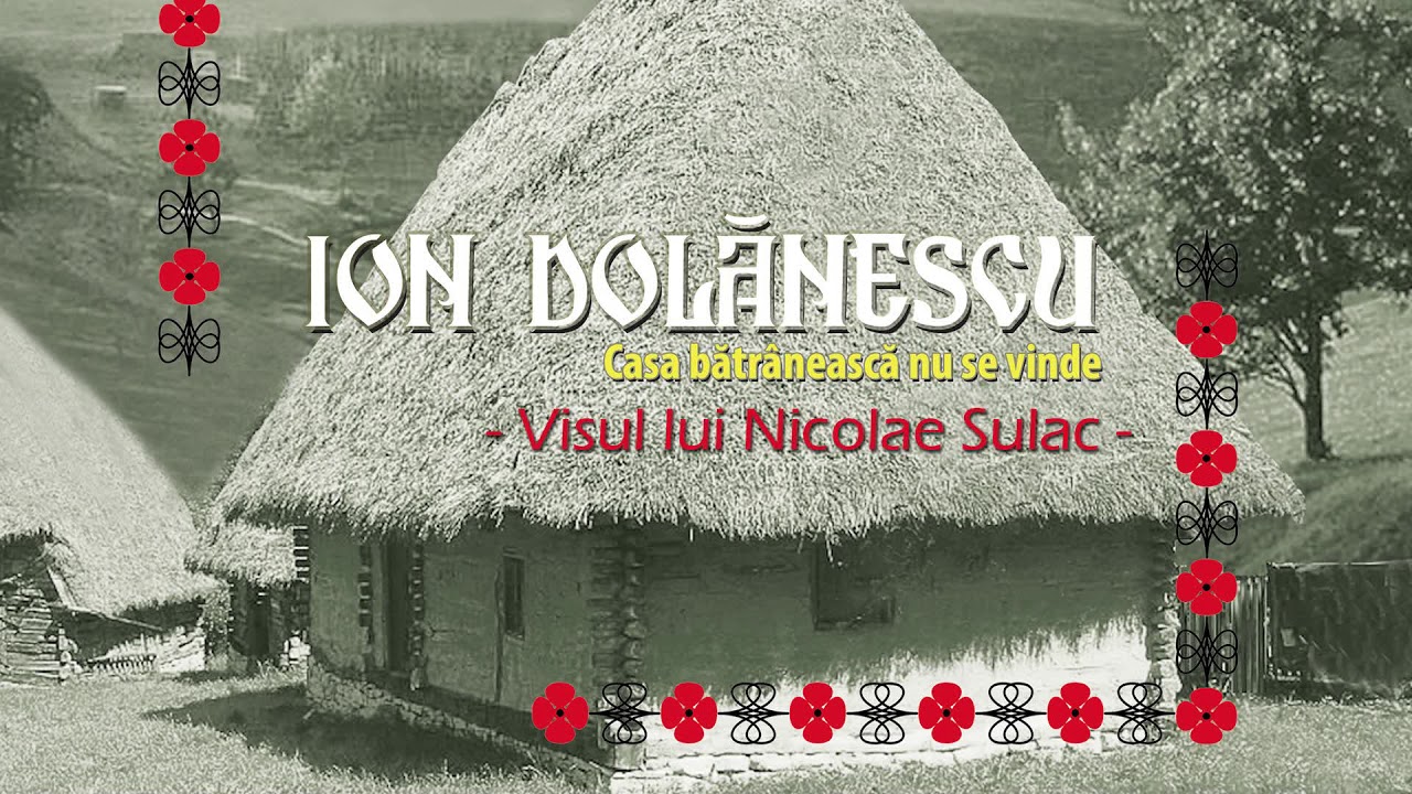 Ion Dolanescu - Visul lui Nicolae Sulac (Official Audio)