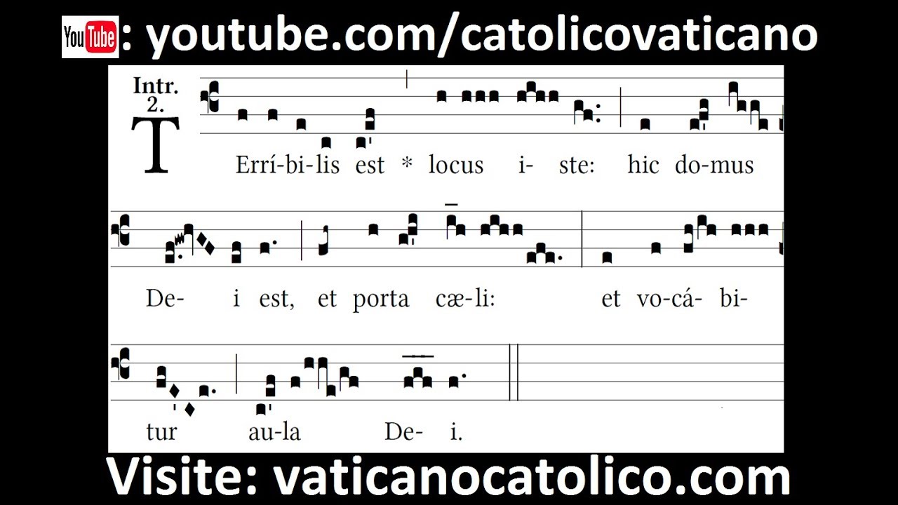 Terribilis est | Canto Gregoriano | Gregorian Chant