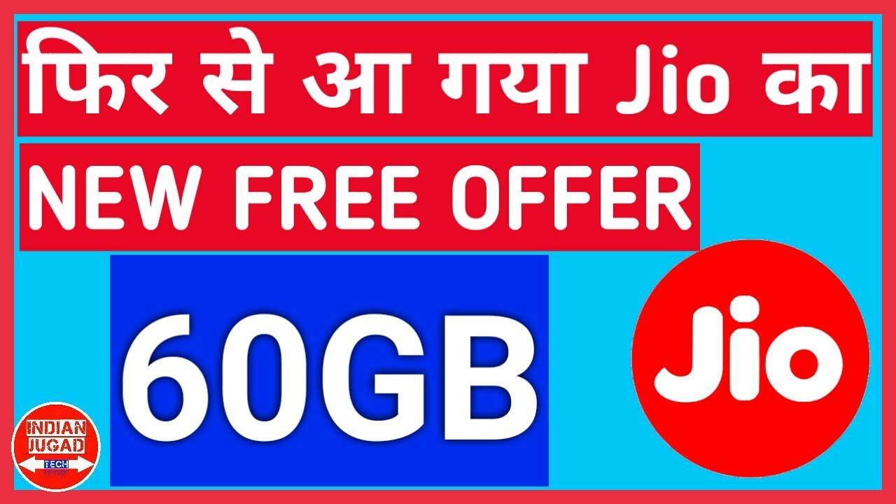 JIO 4G New Free 60GB DATA OFFER