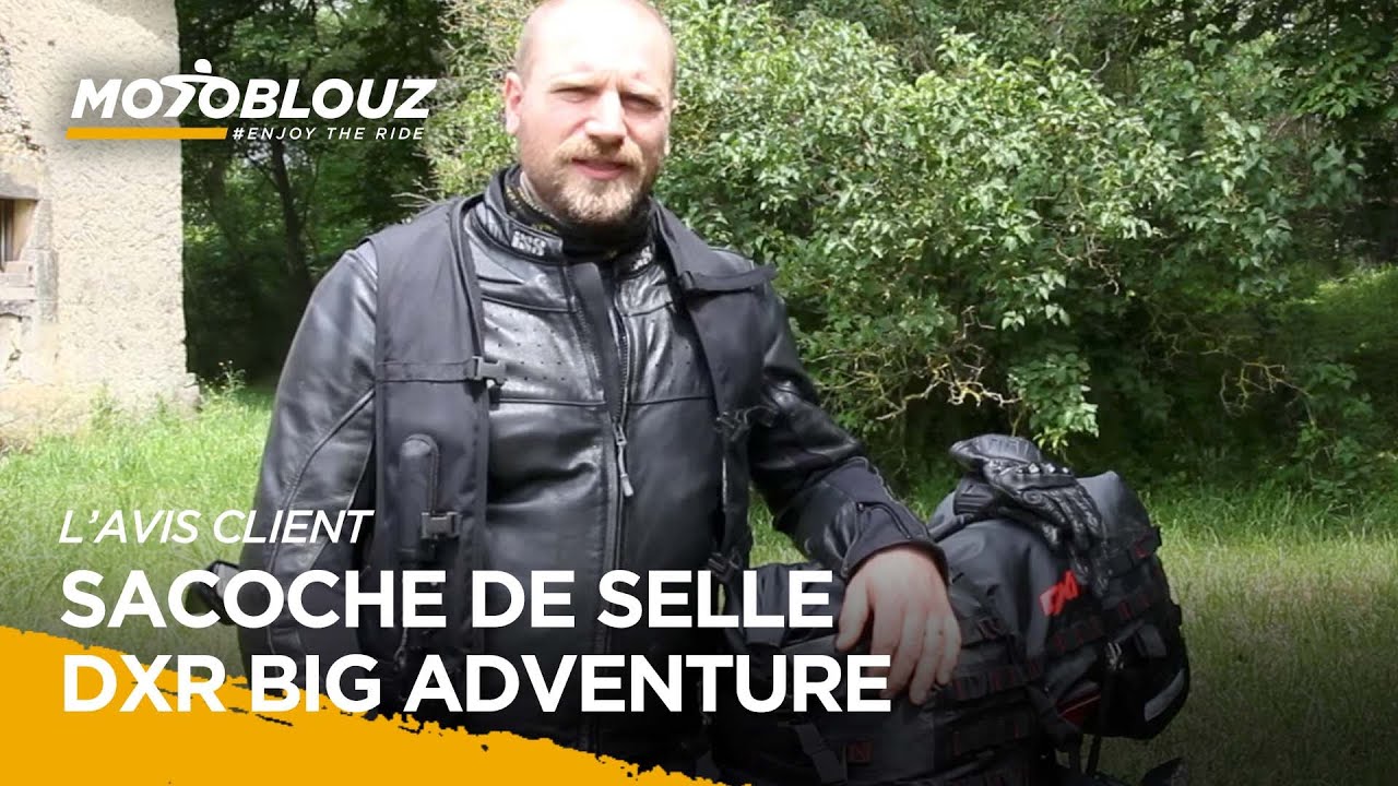 Paul, client Motoblouz, présente la SACOCHE DE SELLE DXR BIG ADVENTURE