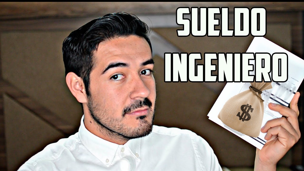 MI SUELDO como INGENIERO con  EXPERIENCIA en México 💰🔥💰