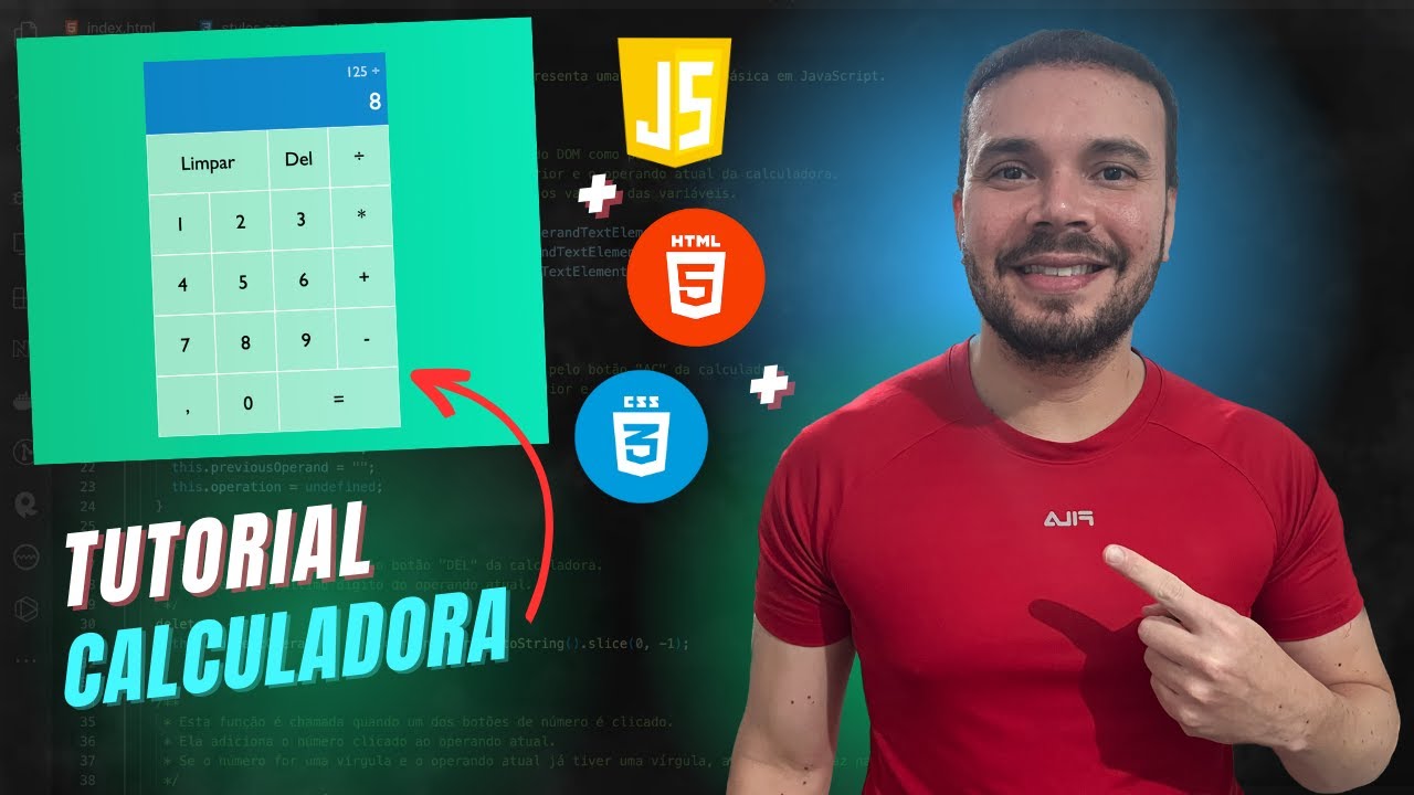 Calculadora Javascript, Html e Css - Tutorial