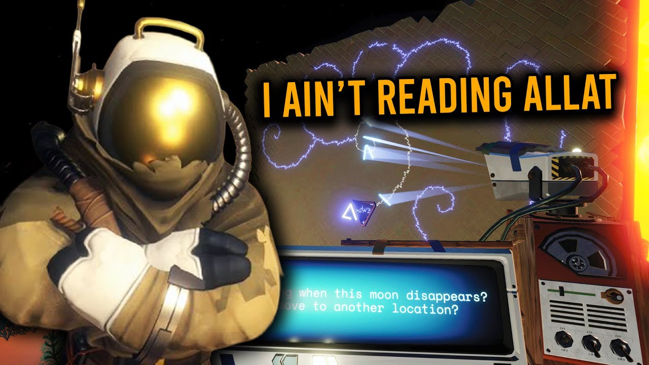 Outer Wilds, But I Ain't Reading Allat