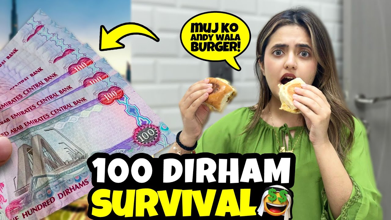 Paisay saray khatam 😭 100 Dirham mai pura din 😱
