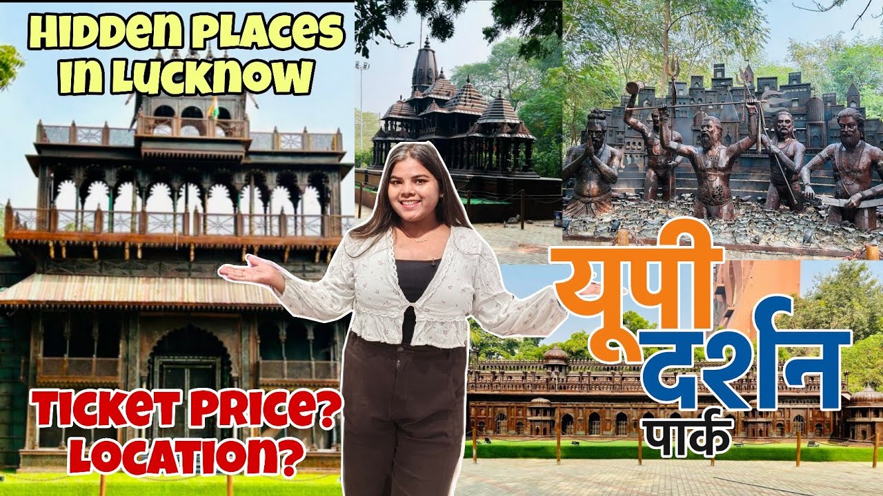 Lucknow Famous UP Darshan Park | Lucknow Tourist Places @Unseen_jess03