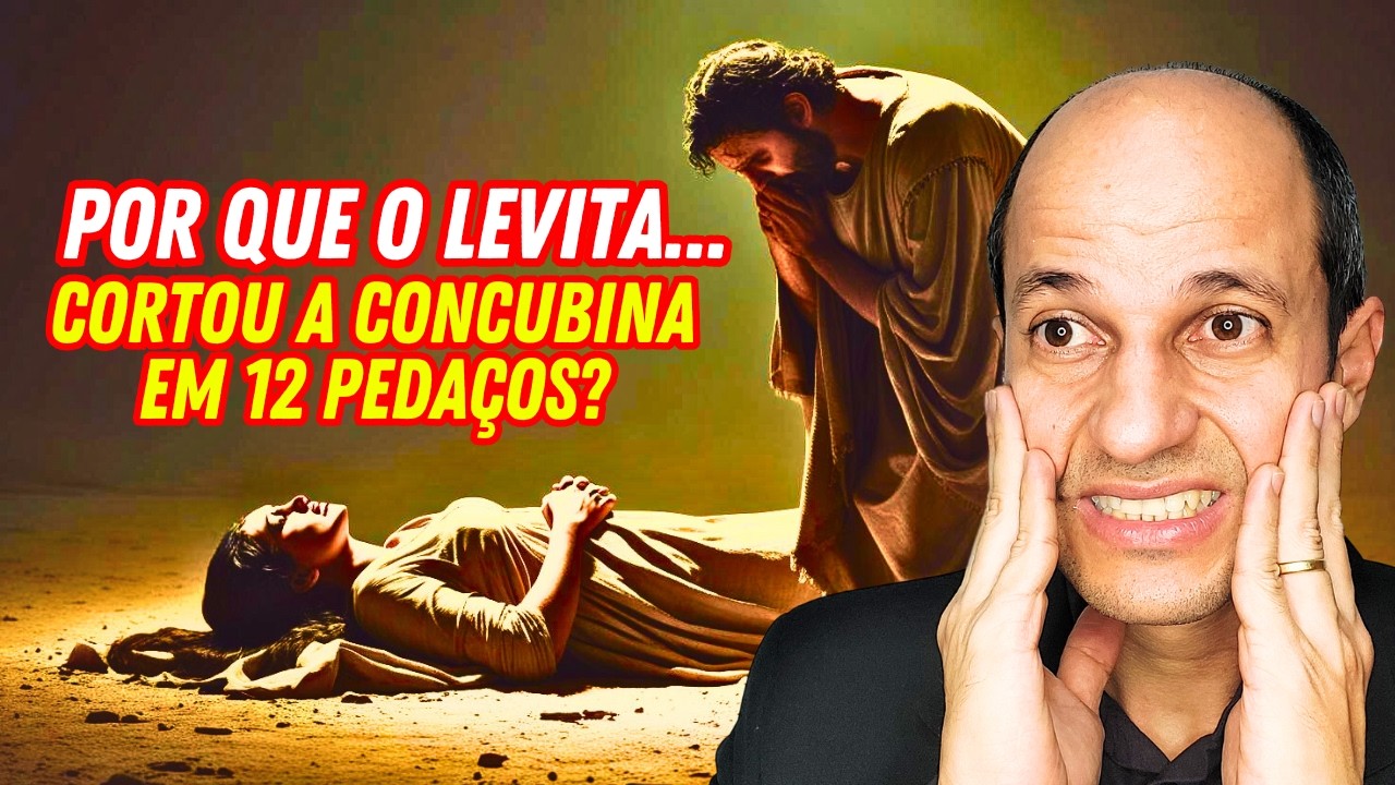 CHOCANTE: Por que o LEVITA enviou pedaços de sua concubina por toda Israel?