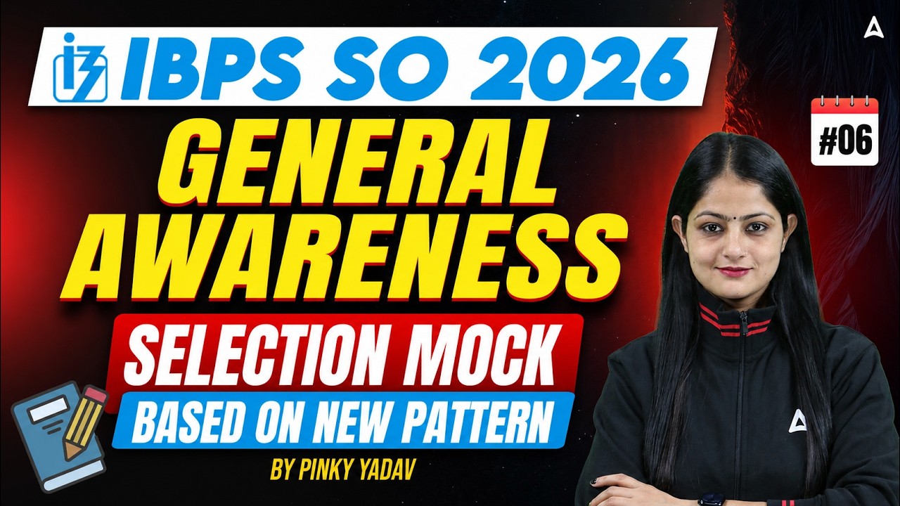 IBPS SO GA 2026 | Selection Mock #6 | Based on New Pattern | By Pinky Yadav